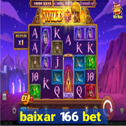 baixar 166 bet